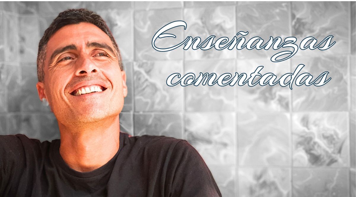 Enseñanzas comentadas