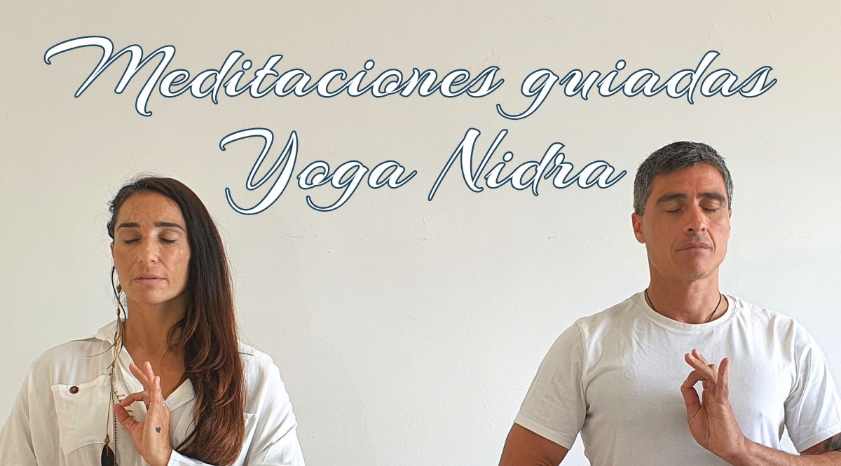 Meditaciones guiadas y yoga Nidra